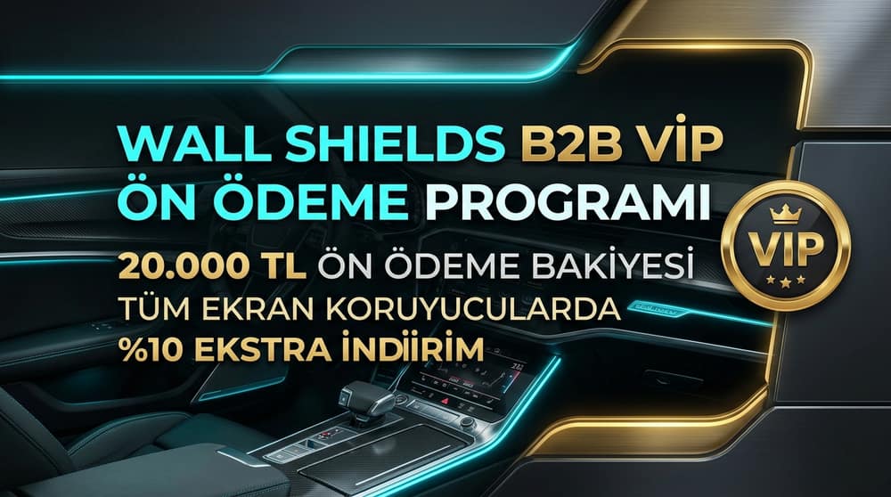 WALL SHIELDS B2B VIP 20.000 TL Ön Ödeme İskonto Kampanyası